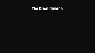 [PDF Download] The Great Divorce [Download] Online