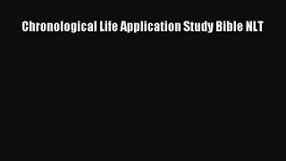 [PDF Download] Chronological Life Application Study Bible NLT [Download] Full Ebook