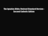 [PDF Download] The Ignatius Bible: Revised Standard Version - Second Catholic Edition [PDF]