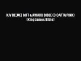 [PDF Download] KJV DELUXE GIFT & AWARD BIBLE (DICARTA PINK) (King James Bible) [PDF] Full Ebook