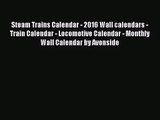 PDF Download - Steam Trains Calendar - 2016 Wall calendars - Train Calendar - Locomotive Calendar