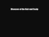 PDF Download Diseases of the Hair and Scalp Download Full Ebook