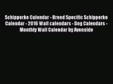 [PDF Download] Schipperke Calendar - Breed Specific Schipperke Calendar - 2016 Wall calendars