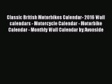 PDF Download - Classic British Motorbikes Calendar- 2016 Wall calendars - Motorcycle Calendar