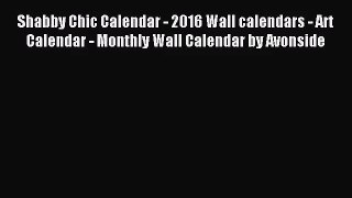 [PDF Download] Shabby Chic Calendar - 2016 Wall calendars - Art Calendar - Monthly Wall Calendar