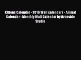 PDF Download - Kittens Calendar - 2016 Wall calendars - Animal Calendar - Monthly Wall Calendar
