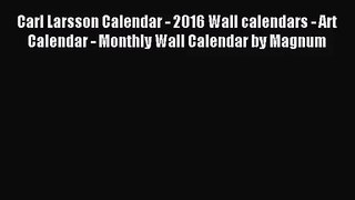 PDF Download - Carl Larsson Calendar - 2016 Wall calendars - Art Calendar - Monthly Wall Calendar