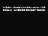 PDF Download - Teddy Bear Calendar - 2016 Wall calendars - Doll Calendars - Monthly Wall Calendar