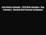 [PDF Download] Irish Setters Calendar - 2016 Wall calendars - Dog Calendars - Monthly Wall