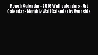 PDF Download - Renoir Calendar - 2016 Wall calendars - Art Calendar - Monthly Wall Calendar