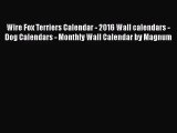 [PDF Download] Wire Fox Terriers Calendar - 2016 Wall calendars - Dog Calendars - Monthly Wall