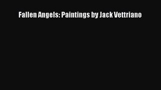 [PDF Download] Fallen Angels: Paintings by Jack Vettriano [Download] Full Ebook
