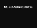 [PDF Download] Fallen Angels: Paintings by Jack Vettriano [Download] Full Ebook