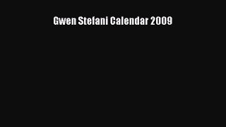 [PDF Download] Gwen Stefani Calendar 2009 [PDF] Online