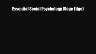 Essential Social Psychology (Sage Edge) [Download] Online