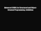 [PDF Download] Advanced COBOL for Structured and Object-Oriented Programming 3rdEdition [Download]