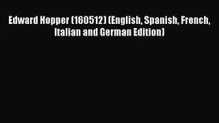 [PDF Download] Edward Hopper (160512) (English Spanish French Italian and German Edition) [PDF]