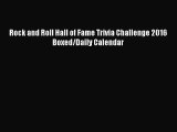 PDF Download - Rock and Roll Hall of Fame Trivia Challenge 2016 Boxed/Daily Calendar Download