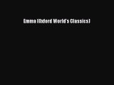 [PDF Download] Emma (Oxford World's Classics) [Read] Full Ebook