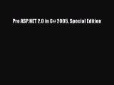 [PDF Download] Pro ASP.NET 2.0 in C# 2005 Special Edition [Download] Online