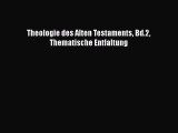 [PDF Download] Theologie des Alten Testaments Bd.2 Thematische Entfaltung [Read] Full Ebook