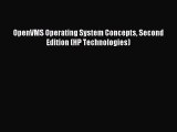 [PDF Download] OpenVMS Operating System Concepts Second Edition (HP Technologies) [Read] Online