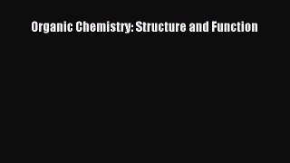 [PDF Download] Organic Chemistry: Structure and Function [PDF] Full Ebook