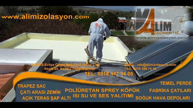 POLİÜRETAN SPREY AÇIK TERAS ISI YALITIM UYGULAMASI ALİM İZOLASYON 0532 293 92 99
