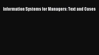Read Information Systems for Managers: Text and Cases Ebook Free