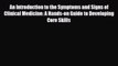 PDF Download An Introduction to the Symptoms and Signs of Clinical Medicine: A Hands-on Guide