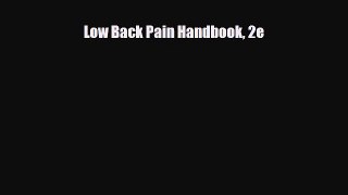 PDF Download Low Back Pain Handbook 2e PDF Online