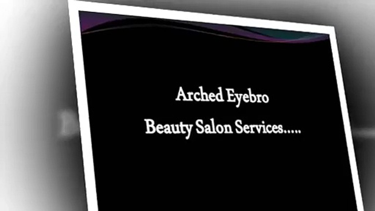 Arched Eyebro Place Beauty Salon Services