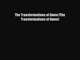[PDF Download] The Transformations of Gwen (The Transformations of Gwen) [Read] Full Ebook