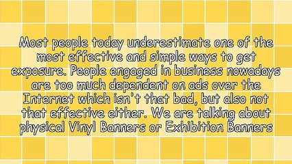 Better Publicity Via Exhibition Banners