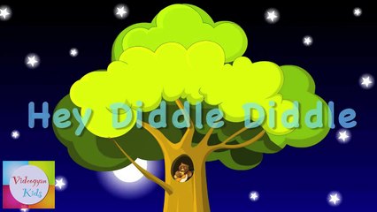 Hey Diddle Diddle Nursery Rhyme | Lullabies For Children