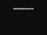 [PDF Download] Italian Renaissance Art [PDF] Full Ebook