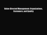 Download Value-Directed Management: Organizations Customers and Quality Ebook Free