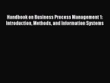 Download Handbook on Business Process Management 1: Introduction Methods and Information Systems