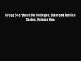 Download Gregg Shorthand for Colleges Diamond Jubilee Series Volume One PDF Free