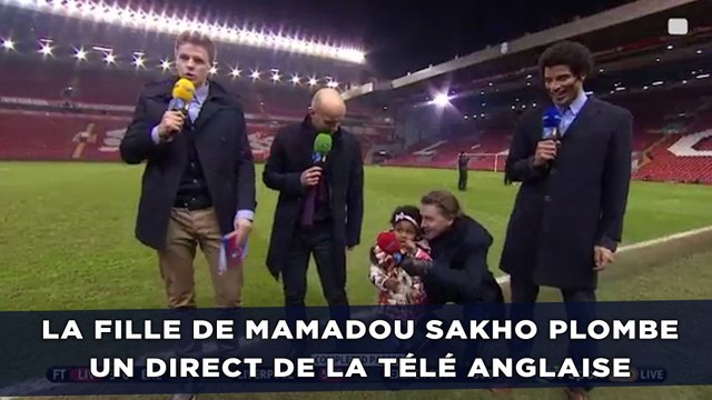 La fille de Mamadou Sakho plombe un direct de la télé anglaise