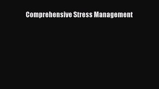[PDF Download] Comprehensive Stress Management [Read] Online