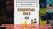Download PDF  Essential Oils for beginners  Essential Oils 101  Essential Oils Guide Basics FREE  FULL FREE
