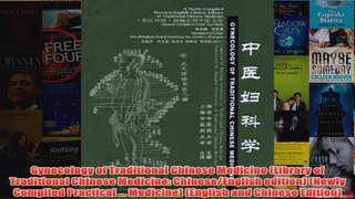Download PDF  Gynecology of Traditional Chinese Medicine Library of Traditional Chinese Medicine FULL FREE
