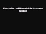 PDF Download Where to Start and What to Ask: An Assessment Handbook Read Online