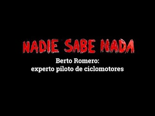 Momentos NSN (3x10): Berto Romero, experto piloto en ciclomotores