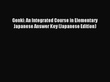 [PDF Download] Genki: An Integrated Course in Elementary Japanese Answer Key (Japanese Edition)