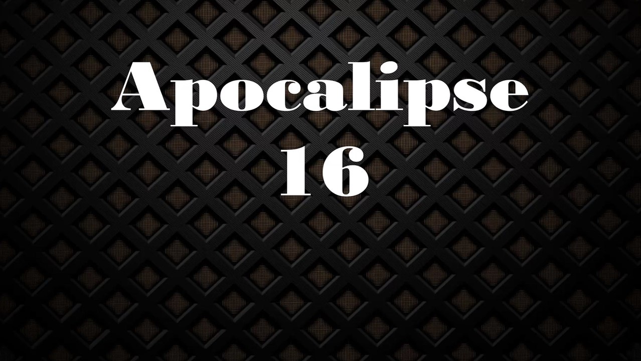 Apocalipse - 16