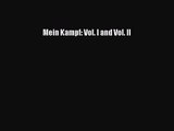 [PDF Download] Mein Kampf: Vol. I and Vol. II [Download] Online