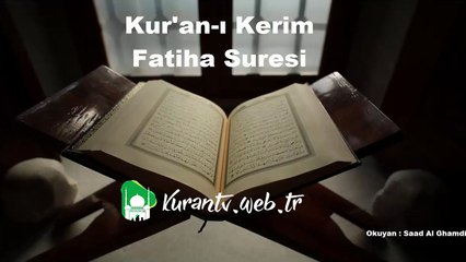 01 Fatiha Suresi - Saad Al Ghamdi