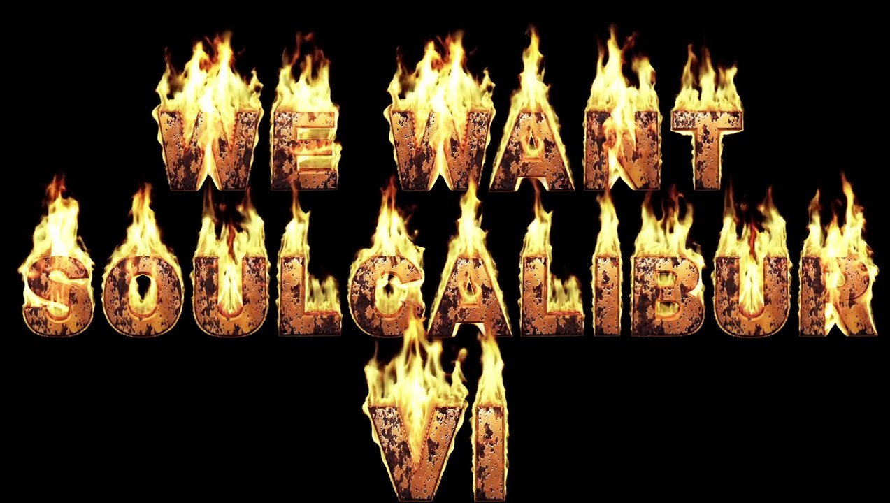 We want Soulcalibur VI